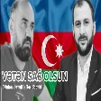 Hacı Səbuhi & Pünhan Əzimli - VƏTƏN SAĞ OLSUN