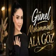 Gunel Mehemmedli - Ala Goz (