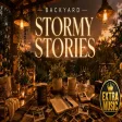 Backyard - Stormy Stories