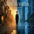Gurbetin Yolları - Ayros & Hakan Abi Duygusal Gurbet Şarkısı Anne Özlemi Yeni Türkçe Şarkı