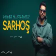 Ahmed Mustafayev Sarhoş (Acoustic Cover)