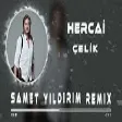 Çelik - Hercai ( Samet Yıldırım Remix )
