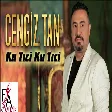 Cengiz Tan - Ku Tici Ku Tici