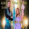 Aydın Sani & Turkan Velizade - Can Can Can (YUKLE)