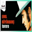 Erol Büyükburç - Torero (Saner Plak)
