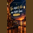 Nu rasariti stele, nu rasari luna (Cover