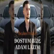 İbrahim Polater - Dostum Bize Adam Lazım