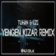 Tuhan & Uzi - Yengen Kızar ( Onur Colak Remix )  Koy Bir Duble Daha Koy