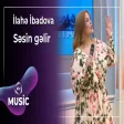 İlahə İbadova - Səsin Gəlir