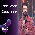 Zamiq Hüseynov - Cənnətimsən