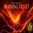 Good Energy - Burning Velvet (Dance Mix)