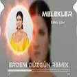 Sibelcan - Melekler Ağlıyordu ( Erdem Düzgün Remix )