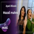 Aysel Əlizadə - Məzəli mahnı