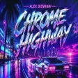 Alex Giovanni - Chrome Highway