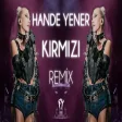 Hande Yener - Kırmızı ( Fatih Yılmaz Remix )
