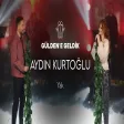 Gülden X Aydın Kurtoğlu - Yak (Gülden'e Geldik)