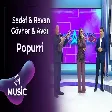 Sədəf & Rəvan & Gövhər & Avdı - Popurri