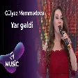 Gülyaz Məmmədova - Yar gəldi