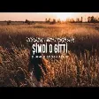 Sıla Şahin x Samet Kardeşler - Şimdi O Gitti (Durmuş Doğan Remix)