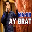 Mahir Ay Brat - Ay Brat 2021
