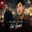 Gülağa Ağayev - Gəl Gedək (Remix Arif FedaTikTok Trend