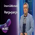 Orxan Lökbatanlı - Parça-parça