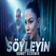 Demet Özdemir - Söyleyin (Eşref Rüya Dizisi)