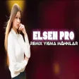 Elsen Pro Yığma Remixler 2