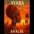 Ayaba - Analik
