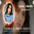 Zeynep Bastık - Ara ( Erdem Düzgün Remix ) Paro
