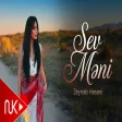 Zeynəb Həsəni - Sev Məni Rəsmi