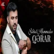 Sohret Memmedov - Qerar Remix Mahnı