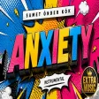 Samet Önder Kök - Anxiety (Instrumental)