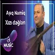 Namiq Fərhadoğlu - Xızı dağları