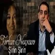 Terlan Novxani - Sirin Sirin (YUKLE)