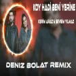 Deniz Bolat - Koy Hadi Beni Yerine