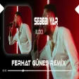 Dalıyor Gözlerim ( Ferhat Güneş Remix ) BLOK3 - SEBEBİ YAR