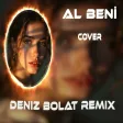 Deniz Bolat - Al Beni