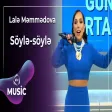 söylə - Lalə Məmmədova - Söylə