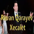Revan Qarayev - Xecalet (YUKLE)