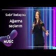 Sədəf Budaqova - Ağarma saçlarım