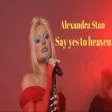 Alexandra Stan - Say yes to heaven I Cover