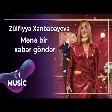 Zülfiyyə Xanbabayeva - Mənə Bir Xəbər Göndər