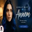 Kobalt Mavi - Annem