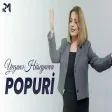 Yeganə Hüseynova - Popuri