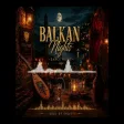 Balkan Nights 🇦🇱 Dance Music Soul of Shqip