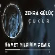 Zehra Gülüç - Çukur ( Samet Yıldırım Remix )  İkikardesh & Eza Cover