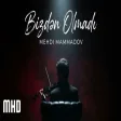 Mehdi Mammadov - Bizdən Olmadı