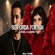 Göksel & Gazapizm - Sen Orda Yoksun ( Prod. Halil Yıldırım