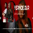 Sefo & Demet Akalın - Yerinde Dur ( Yusuf Can Ölmez Remix )
